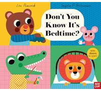 Don't You Know It's Bedtime?