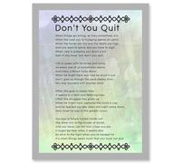 Don't You Quit Poem Motivation Typography Quote A4 Artwork Framed Wall Art Print Artery8 Light Grey One Size