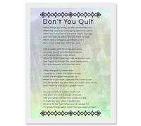 Don't You Quit Poem Motivation Typography Quote A4 Artwork Framed Wall Art Print Artery8 White One Size
