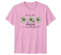 Dont You Think Daisies are The Friendliest Flower Floral Nature Mens T-Shirt Womens Tee Graphic Unisex Top XL Light Pink