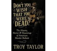 "Don't You Wish That You Were Dead?"