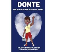 Donte The Boy With The Beautiful Heart
