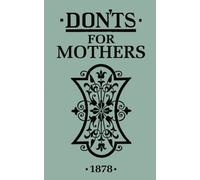Don'ts for Mothers