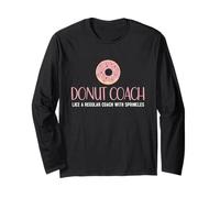 Donut Coach Like A Regular Coach With Sprinkles Funny Coach Long Sleeve T-Shirt