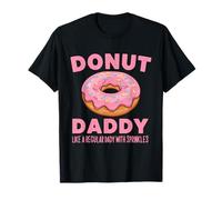 Donut Daddy Like a Regular Daddy With Sprinkles T-Shirt