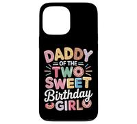 Donut Daddy Of The Two Sweet Birthday Girl Look Case for iPhone 13 Pro Max