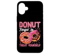 Donut Forget To Treat Yourself Case for iPhone 16 Plus