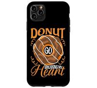 Donut Go Breaking My Heart Case for iPhone 11 Pro Max