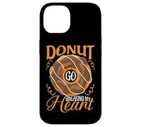 Donut Go Breaking My Heart Case for iPhone 14
