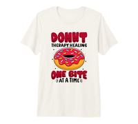 Donut Therapy Healing one bite at a time - Donuts Premium T-Shirt