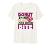 Donut Think Twice - Donuts Premium T-Shirt