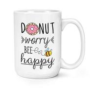 Donut Worry Bee Happy 15oz Large Mug Cup