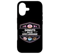 Donuts Are My Love Language Sweet Treat Mindset Case for iPhone 17