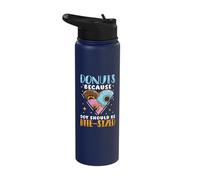 Donuts Because Joy Should be - Donuts Stainless Steel Insulated Water Bottle