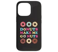 Donuts Make Me Go Nuts Funny Donut Lover Jelly Doughnut Love Case for iPhone 13 Pro