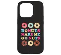 Donuts Make Me Go Nuts Funny Donut Lover Jelly Doughnut Love Case for iPhone 15 Pro