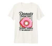 Donuts Proof That Love Comes in Circles - Donuts Premium T-Shirt