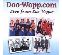 Doo-Wopp.Com - Doo-Wopp.Com-Live from Las Vegas