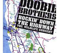 Doobie Brothers - Rockin Down The Highway (2cd)