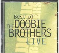 Doobie Brothers, The - Best Of The Doobie Brothers Live