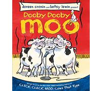 Dooby Dooby Moo (Click Clack Book)
