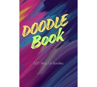 Doodle Book: 365 Days Of Doodles