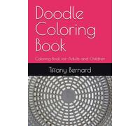 Doodle Coloring Book: Coloring Book for Adults and Children