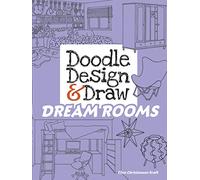 Doodle Design & Draw Dream Rooms (Dover Doodle Books)