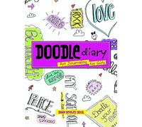 Doodle Diary: Art Journaling for Girls (Children's Doodle)