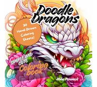 Doodle Dragons: Simple and Cute Dragon Coloring Book