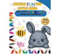 Doodle Fun for Little Ones: Big & Easy Coloring Book for Toddlers