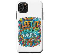 Doodle Left It In The Water Matthew 28:19 Case for iPhone 11 Pro Max