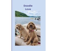 Doodle Love: Cute Goldendoodle Notebook for Dog Lovers/Lined Journal for Notes, Journaling, School, Work, and Gifts for Goldendoodle Moms