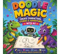 Doodle Magic: Create Characters, Stories, and Adventures with AI
