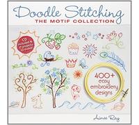 Doodle Stitching: The Motif Collection by Aimee Ray (2010) Paperback