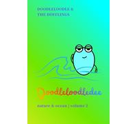 Doodleloodledee: Nature & Ocean Creativity Journal for Kids