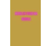 Doodles From Ma Noodle (dotted notebook): Unleash the absolute chaos inside your head - one tiny dot at a time.