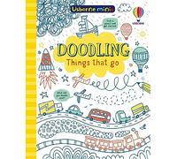 Doodling Things That Go (Usborne Minis)