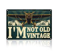 DOODLREAM Airplane Metal Tin Sign Wall Decor I'm Not Old, I'm Vintage Aviation Enthusiast Military Fan Gift for Men Vintage Poster for Home Room Man Cave Bar Dorm Wall Decor 8 x 12 Inch