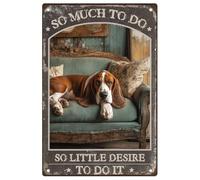 DOODLREAM Dog So Much To Do So Little Desire To Do It Vintage Metal Tin Sign for Home Office Club Bar Room Retro Wall Decor 12 X 8 Inch