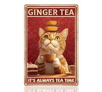 DOODLREAM Funny Cat Drinking Ginger Tea Sign Wall Decor It's Always Tea Time Metal Tin Sign Vintage Poster for Home Kitchen Office Garden Bar Wall Decor Gift 8" x 12"