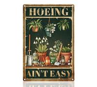 DOODLREAM Garden Outside Plant Retro Wall Decor Metal Tin Sign 20 x 30cm Hoeing Ain't Easy Vintage Wall Art Poster for Home Courtyard Garden Greenhouse Yard Decor Gardening Gift