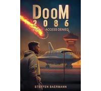 DooM 2086: Access Denied