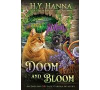 Doom and Bloom: The English Cottage Garden Mysteries - Book 3 (3)
