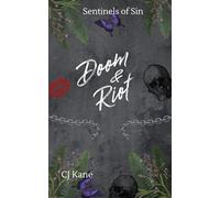 Doom & Riot: Dark Romance: 4 (Sentinels of Sin)
