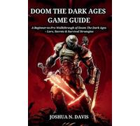 Doom the Dark Ages Game Guide by Joshua N. Davis Paperback Book