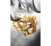 Doomed: 1 (The Greatest Gamble)