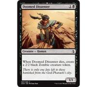 Doomed Dissenter | Amonkhet