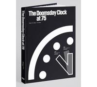 Doomsday Clock at 75, The