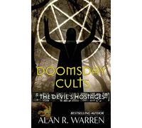 Doomsday Cults; The Devil's Hostages